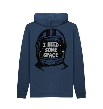 "I NEED SOME SPACE" Pullover Hoodie