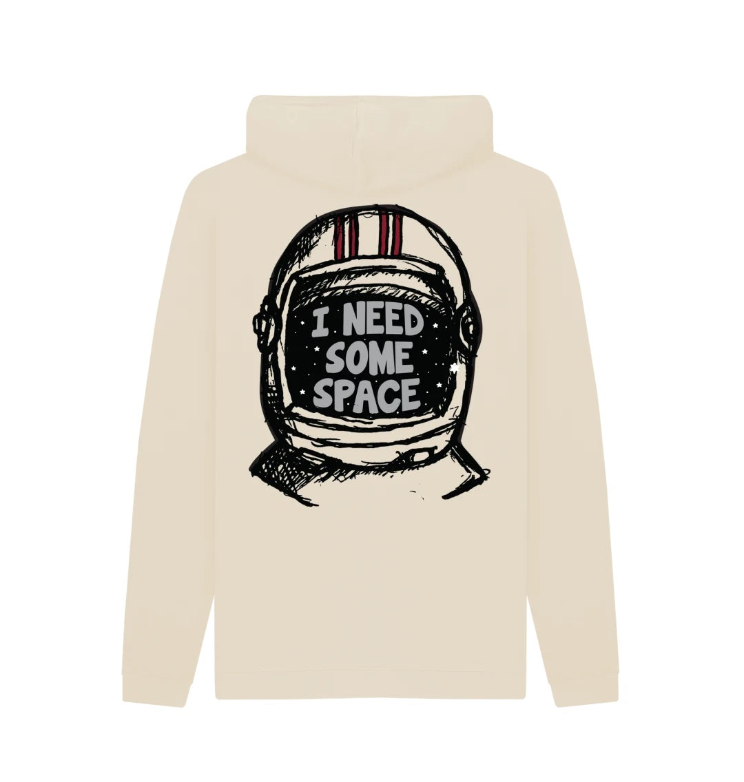 "I NEED SOME SPACE" Pullover Hoodie